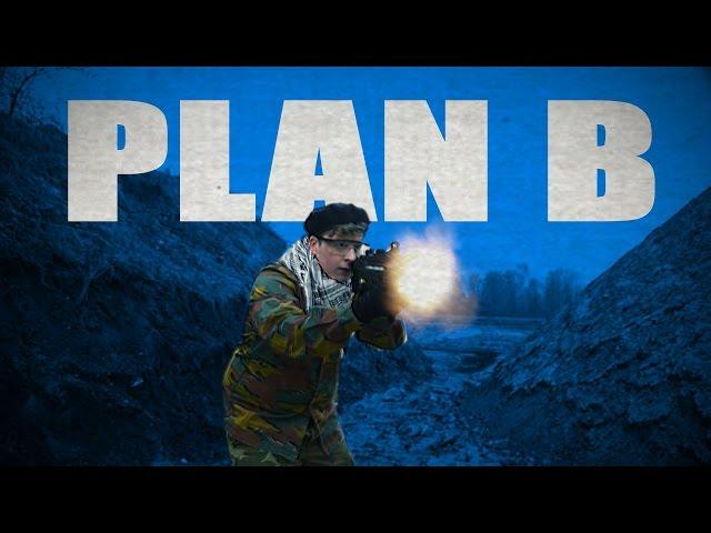 PLAN B