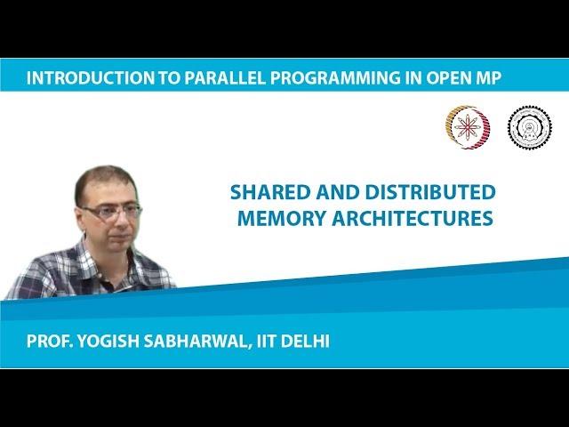Shared and Distributed Memory architectures