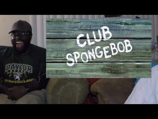 CLUB SPONGEBOB Episode_JamSnugg Reaction