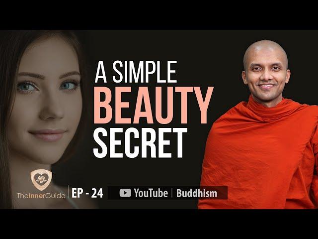 A Simple Beauty Secret | Buddhism In English