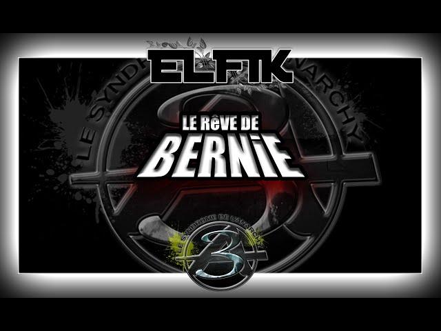 Elfik - Le rêve de Bernie (Tribecore)