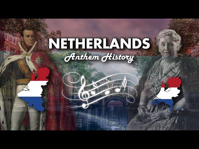 Netherlands: Anthem History