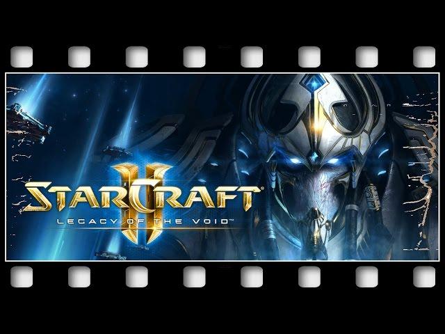 StarCraft II: Legacy of the Void "GAME MOVIE" [GERMAN/PC/1080p/60FPS]