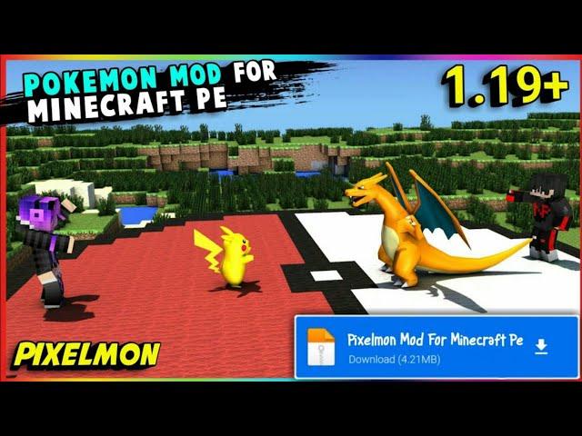 Best Pokemon Mod For Minecraft Pe | Pixelmon In Mcpe 1.19 | pixelmon mod!!