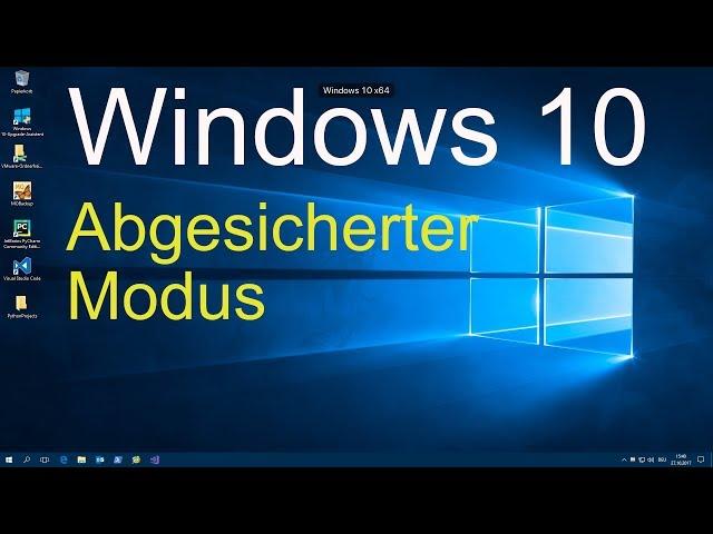 Windows 10 - Abgesicherten Modus starten