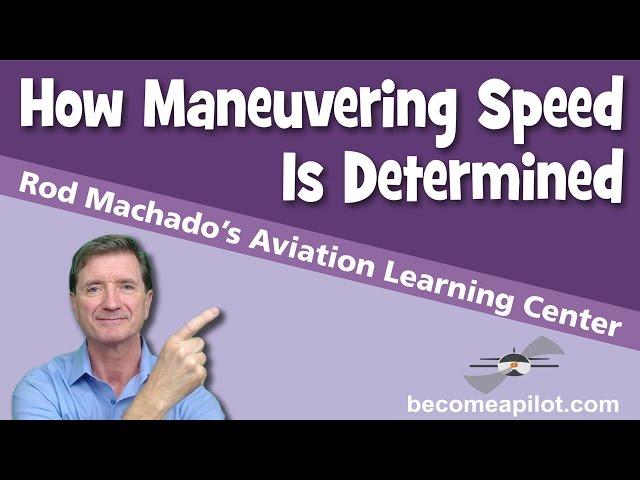 How Is Maneuvering Speed Determined?