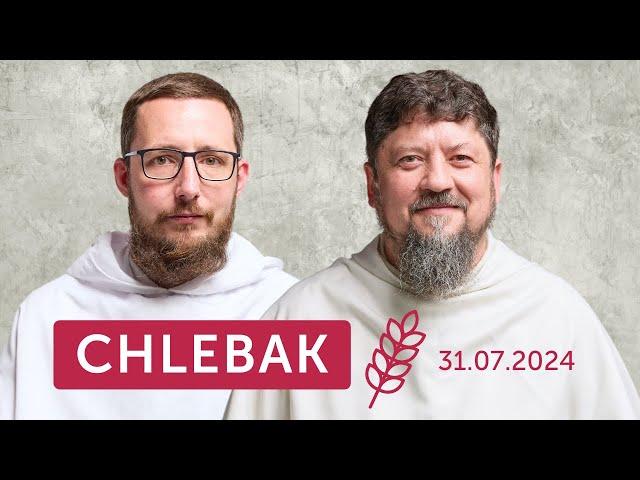 Chlebak  31.07.2024 – Damian Duda OP i Grzegorz Kluz OP