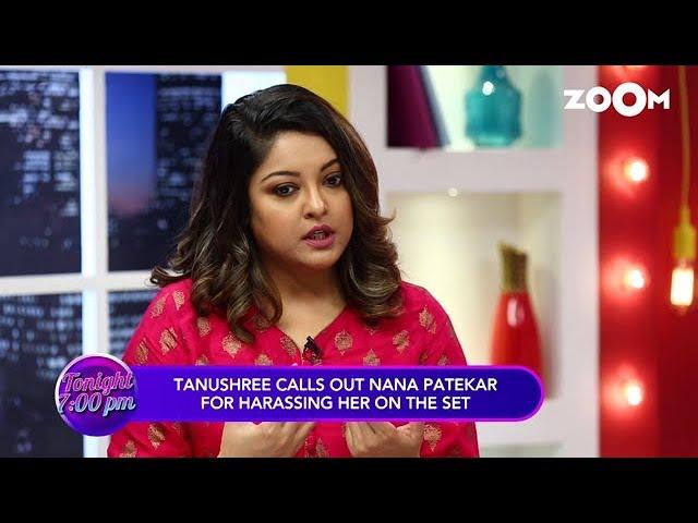 Tanushree Dutta CALLS OUT Nana Patekar for HARASSING her on set | EXCLUSIVE