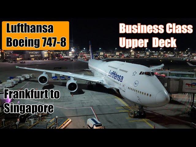 Trip Report: Lufthansa Business Class 747 to Singapore