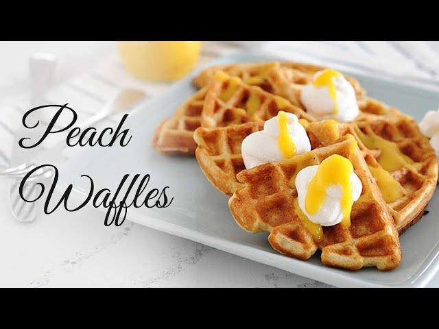 Peaches & Cream Waffles with Homemade Peach Syrup