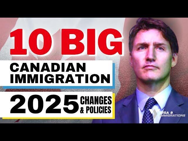 10 Key Updates & Changes to Canada Immigration Policies in 2025: What You Need to Know