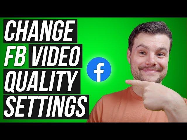 How to Adjust Video Quality Setting on Facebook App (2023)