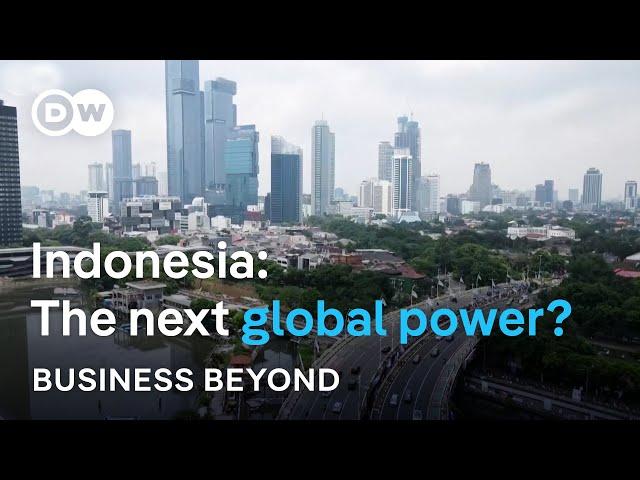 Why everyone should watch out for Indonesia | Business Beyond