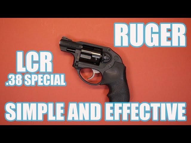 RUGER LCR .38+P...SIMPLE AND EFFECTIVE