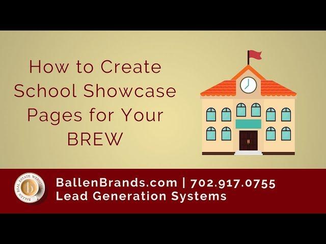 How to Create School Showcase Pages for Your BREW | Ballen Brands 2018