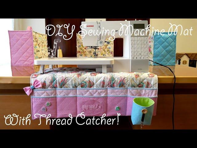 DIY How to Make a Quilted Sewing Machine Mat + Thread Catcher | Coudre Tapis pour Machine à Coudre