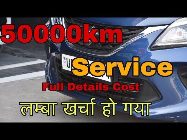 Baleno Service 50000km Cost Details l 50000 km Baleno Service Video l Car Service Video