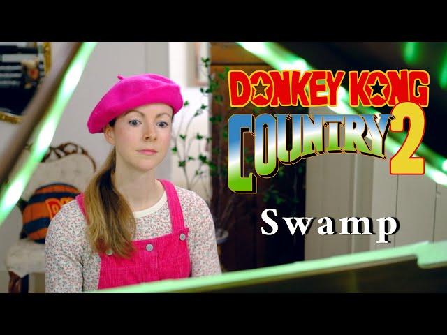 Swamp (Bayou Boogie) ~ Donkey Kong Country 2 ~ Piano