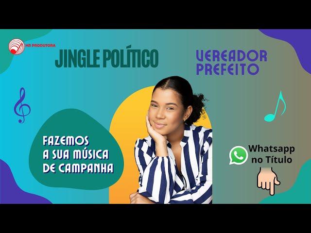 Música Jingle Político Vereador e Prefeito Whats 27 99769 2246