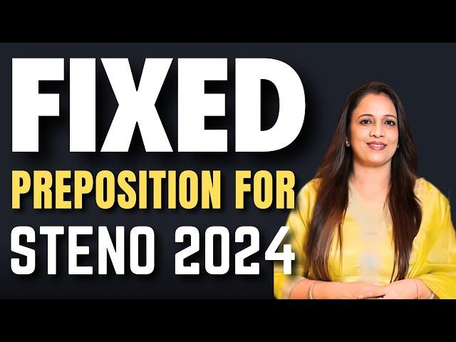 Important Fixed Preposition For STENO 2024 | CGL & CPO Mains, GD & CUET, NDA | Rani Mam