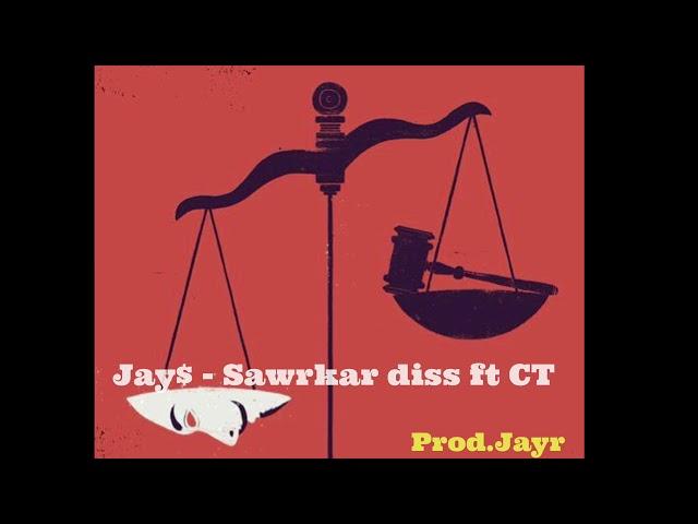 Jay$-Sawrkar diss X CT Tluangtea(Prod.Jayrbeats)