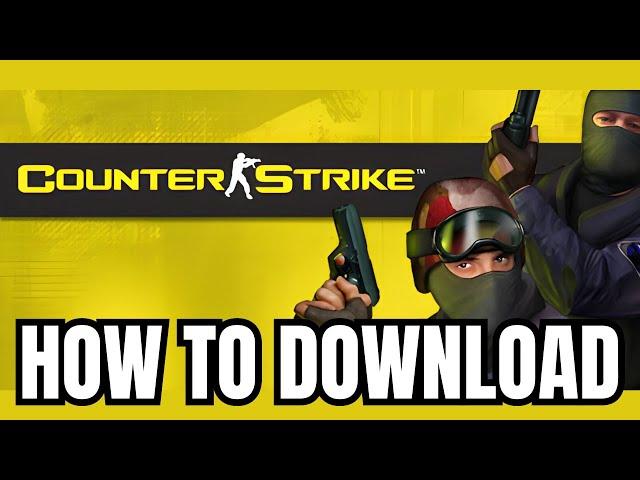 How To DOWNLOAD Counter Strike 1.6 On PC/Laptop (2024)