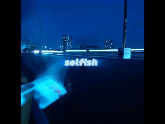 selfish — John Paul (prod. elvix)