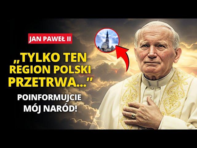 ️Jan Paweł II ukazuje się w Polsce i OBJAWIA, co stanie się z Polakami W TYM ROKU, jeśli...