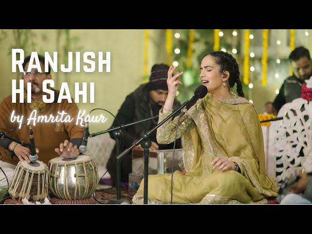 Ranjish Hi Sahi (Live) | Amrita Kaur | Virsa Heritage Revived (2024)