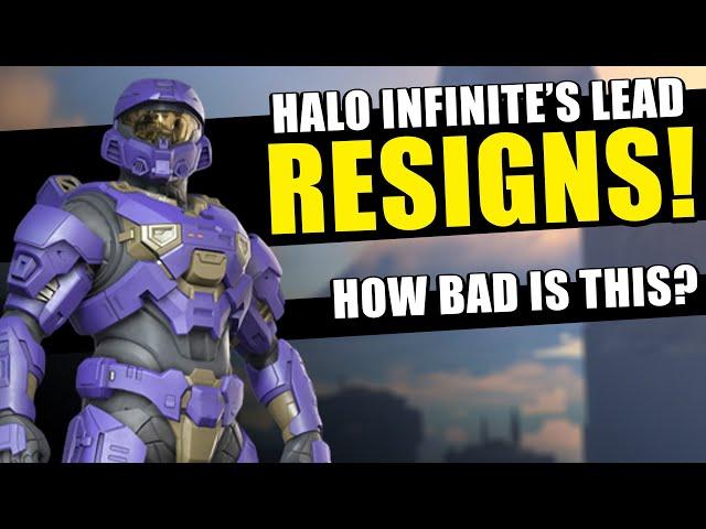 The Lead for Halo Infinite has Resigned... is this AS BAD as it looks?