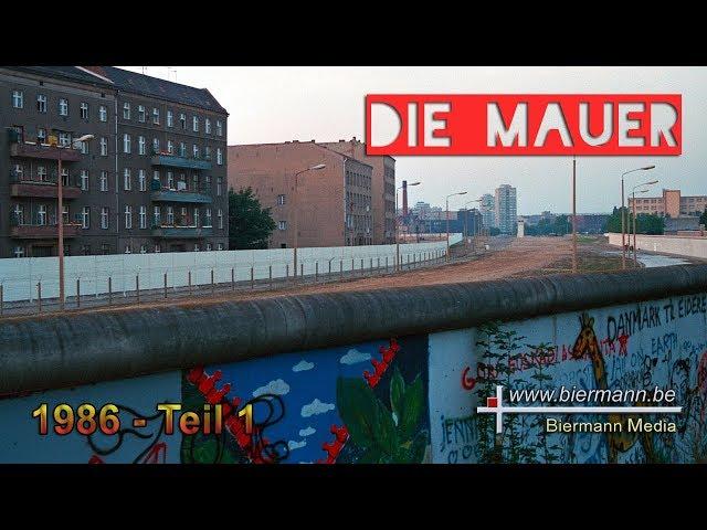 Die Mauer - Teil 1