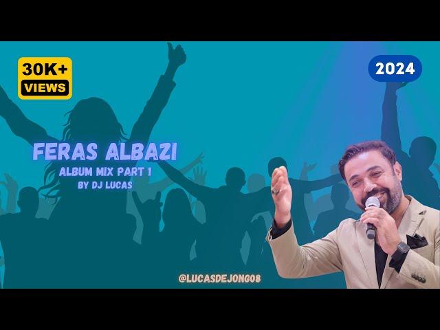  Feras Albazi Assyrian Music Mix 2024 BY DJ Lucas ️