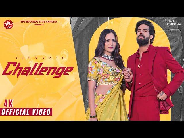 Challenge | Singga (Official Video) | Kiran Brar |  2024 | TPZ Records