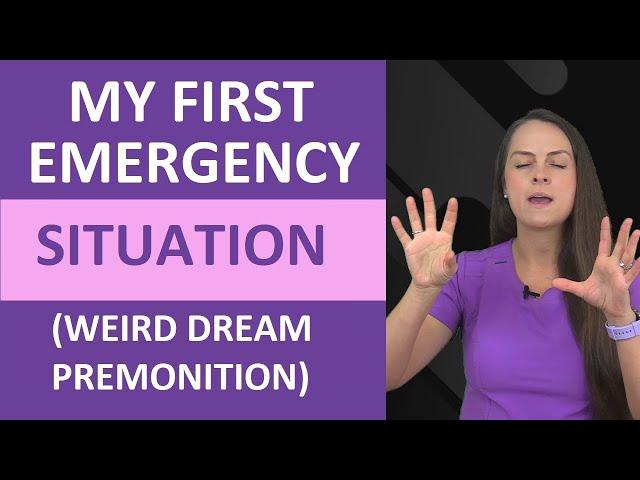Weird Precognition Dream: My First Emergency Situation as a New Nurse | Nurse Storytime Vlog