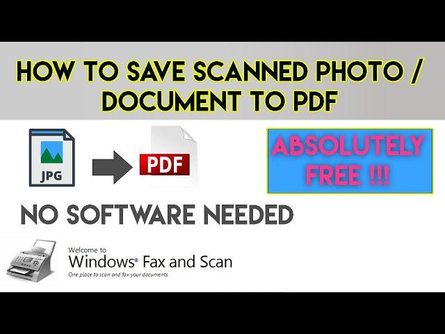 How to save scanned documents or photo Jpeg to PDF format without any software in windows 10