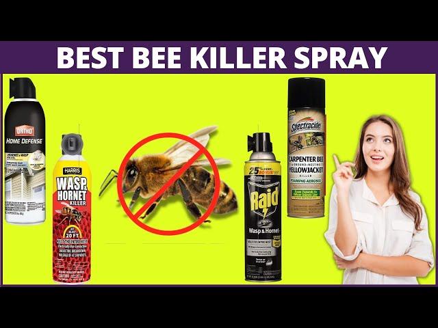 Best Bee Killer Spray To Stops Bees Instantly - Top Repellents