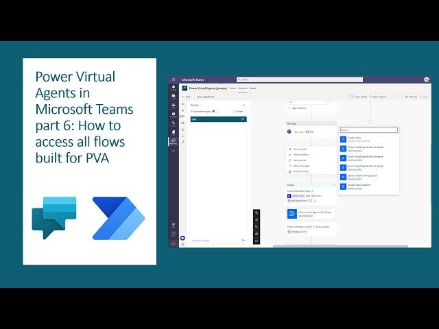 Power Virtual Agents in Microsoft Teams part 6: how to access all flows built for PVA