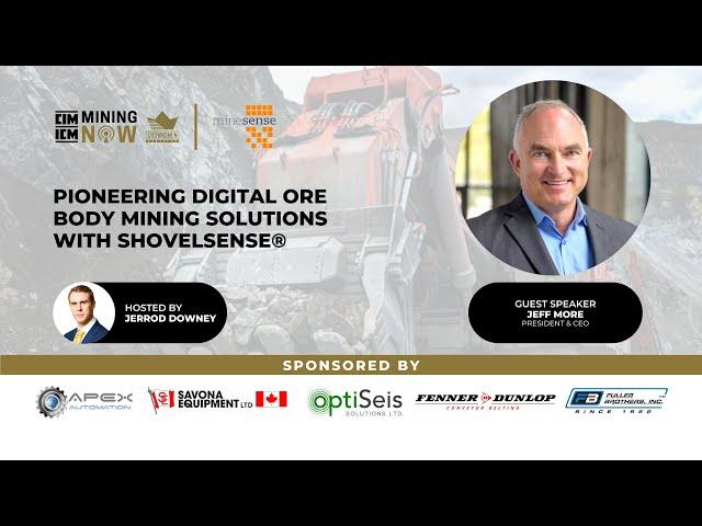 MineSense: Pioneering Digital Ore Body Mining Solutions with SHOVELSENSE® #70