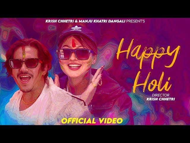 Happy Holi • Krish Chhetri • Manju Khatri Dangali • New Nepali Holi Song 2080 / 2024