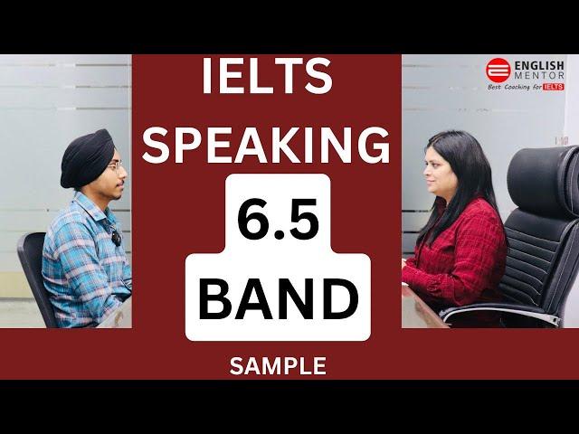 6.5 Band IELTS Speaking Test