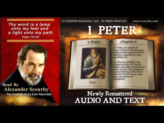 60 | Book of 1 Peter | Read by  Alexander Scourby | AUDIO and TEXT | FREE on YouTube | GOD IS LOVE!