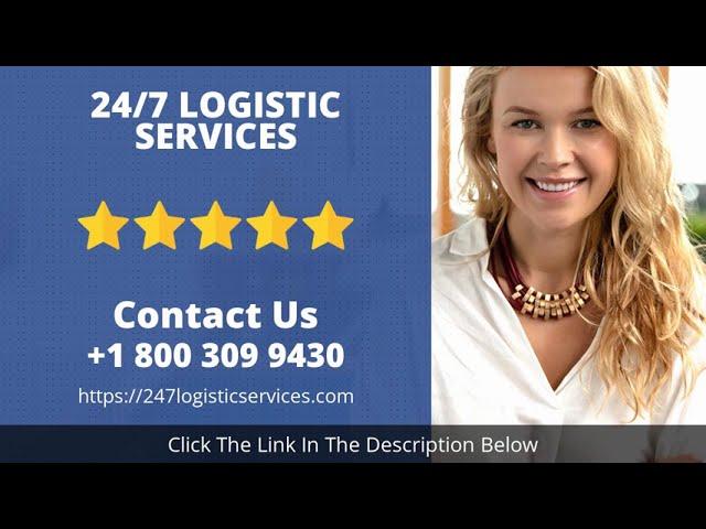 24/7 Logistic Services - Hollywood FL Residential Movers