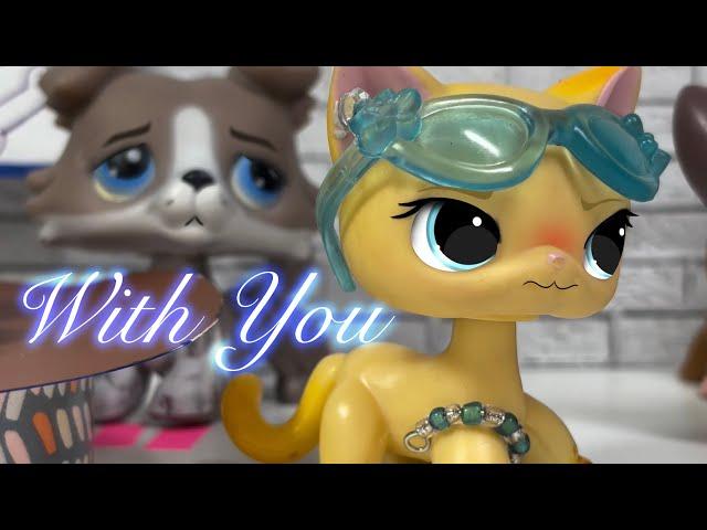 LPS With You | Ep. 8/10