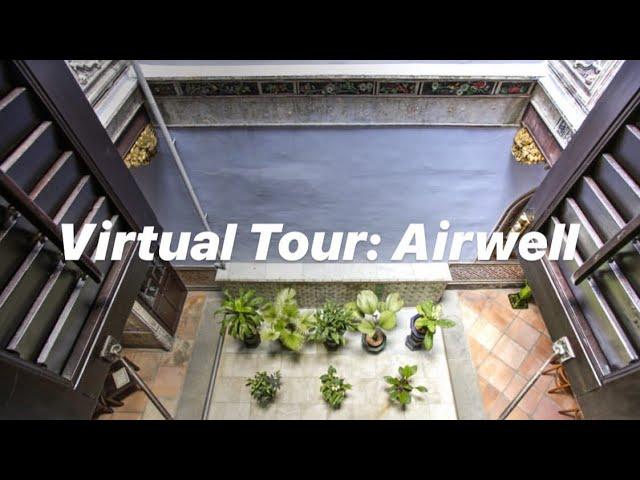 The Airwell at NUS Baba House (Instagram Tour)