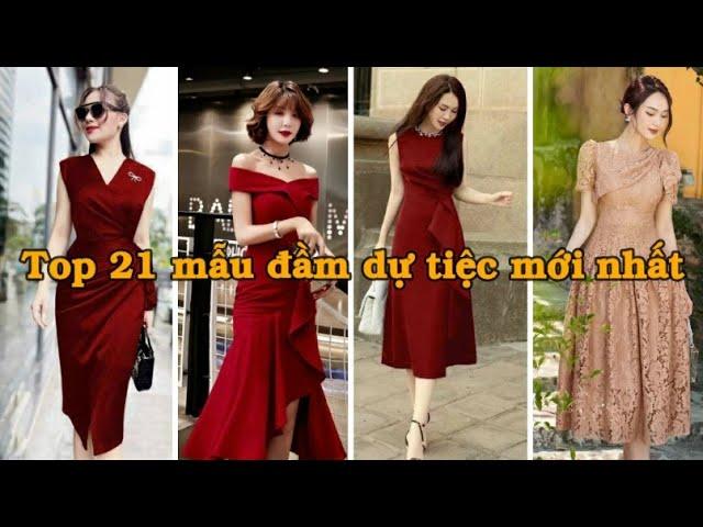 Top 21 mẫu đầm dự tiệc mới nhất | Đầm dự tiệc thiết kế sang trọng