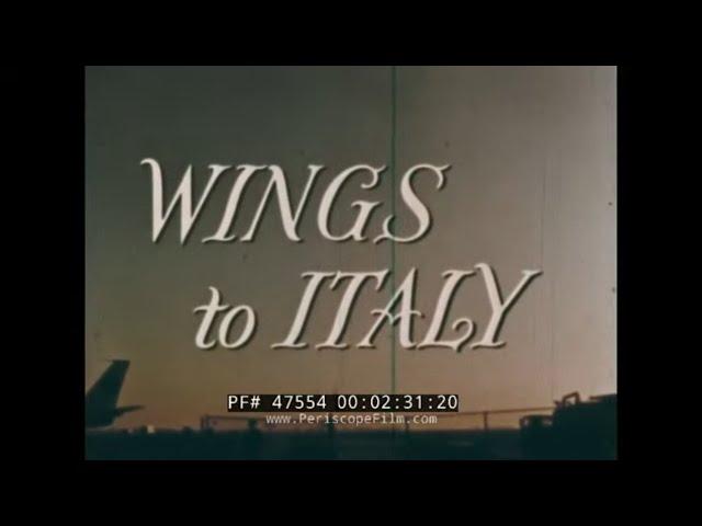 PAN AM WINGS TO ITALY   1960s TRAVELOGUE  ROME  VENICE  CAPRI  47554