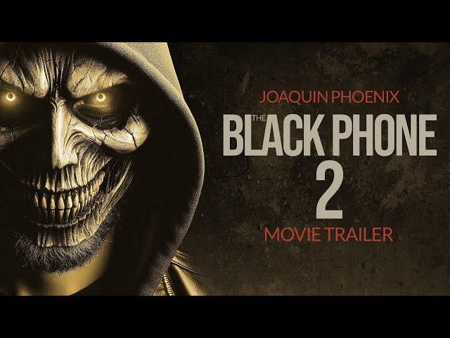 The Black Phone 2 - Movie Trailer | Joaquin Phoenix