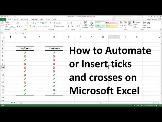 How to Automate or Insert a Tick or a Cross Mark on Microsoft Excel