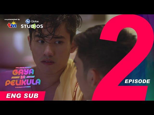 #GayaSaPelikula (Like In The Movies) | Episode 02 | FULL | ANIMA [ENG SUB]