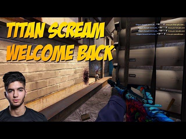 CS:GO - Titan ScreaM (Welcome Back, Headshot Machine, Inhuman Reactions, Headshotmaster))